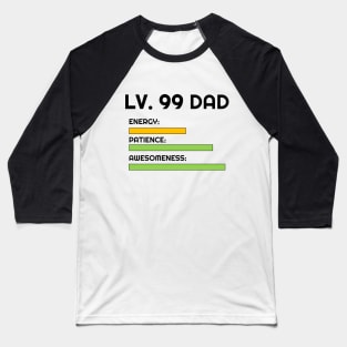 Level 99 Dad Baseball T-Shirt